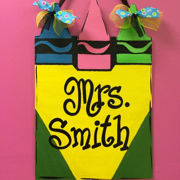 School Teacher Door Hanger, Crayon Box Painted Teacher GIft, Customizable