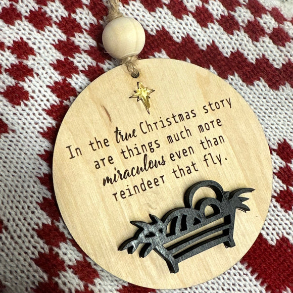 True Story Christmas Ornaments