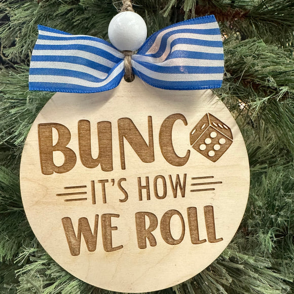 Bunco Christmas Ornament, It’s how we roll Christmas gift