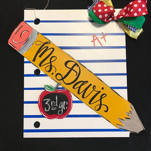 School Teacher Door Hanger, Notebook Paper with Pencil Painted Teacher GIft, Customizable