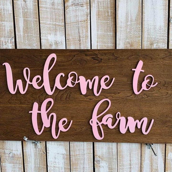 Welcome to the Farm,  Choose your colors,  Customizable,  Home Decor