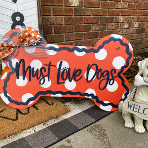 Must Love Dogs , Customizable Door Hanger