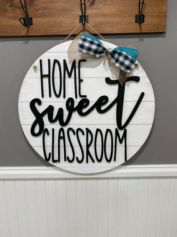 Home Sweet Classroom, Customizable Door Hanger, Choose Word (s)
