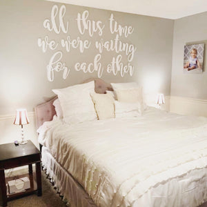 All this time we were waiting for each other, Set of words, Home Decor, Painted